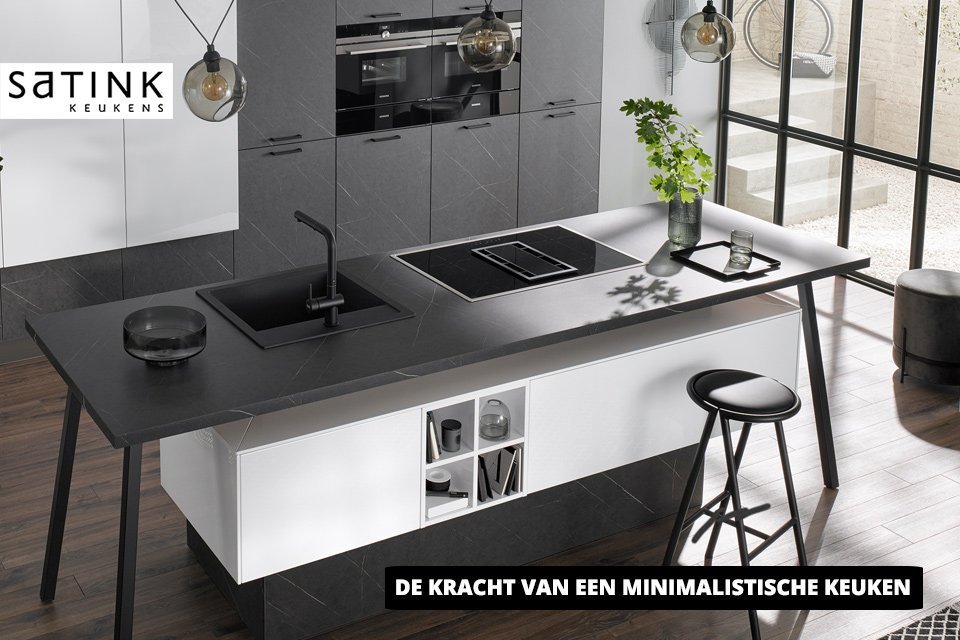 Kracht van de minimalistische keuken | Satink Keukens